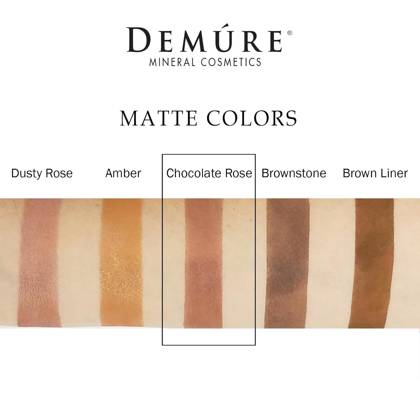 Demure Mineral Make Up (Chocolate Rose) Eye Shadow, Matte Eyeshadow, Loose Powder, Eye Makeup, Professional Makeup