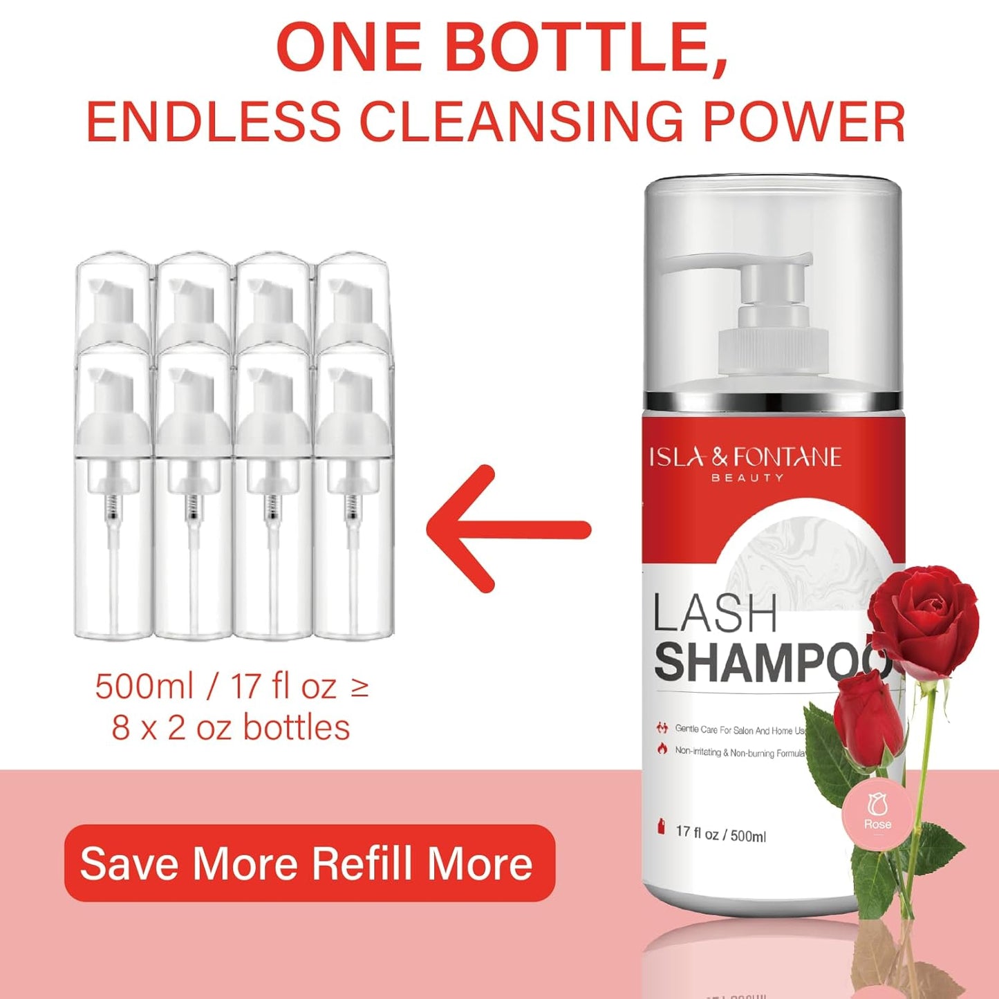 ISLA & FONTANE Lash Shampoo Bulk – Multi-Scent Series – 17 fl oz / 500ml | Gentle Eyelash Cleanser for Lash Extensions | Non-Irritating | Professional Lash Bath Foam For Salon And Home Use (Rose)